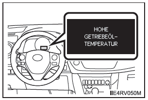  Falls die Automatikgetriebeöl-Temperaturwarnmeldung angezeigt wird